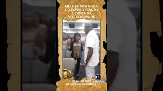 mulher chia do espírito santo cantando com voz de anjo [upl. by Gan]