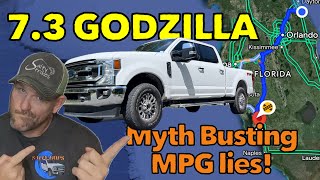 73 Godzilla Towing over 200 miles Myth Busting MPG Lies Super Duty F250 [upl. by Maggio289]