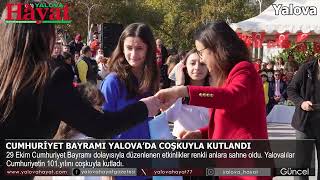 CUMHURİYET BAYRAMI YALOVA’DA COŞKUYLA KUTLANDI [upl. by God]