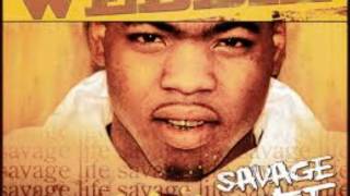 Webbie Come Here ft Mannie Fresh Savage Life [upl. by Anidal]