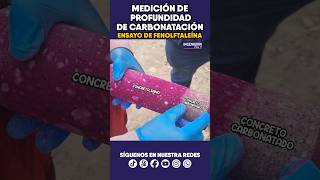 shorts 🔵 MEDICIÓN DE PROFUNDIDAD DE CARBONATACIÓN  ENSAYO DE FENOLFTALEÍNA [upl. by Ric543]