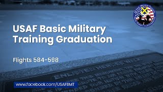 USAF Basic Military Training Graduation Ceremony  Flights 584598  September 19 2024 [upl. by Ecidna]