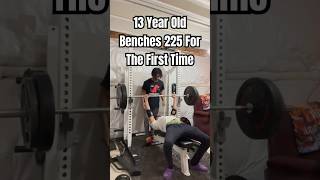 13 Year Old Benched Pressed 225 For The First Time [upl. by Higginbotham]