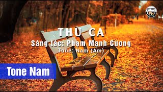 Thu Ca  Karaoke  Tone Nam  Beat Chuẩn [upl. by Tia]