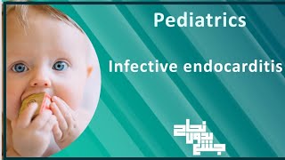 Cardio chapter part 5 infective endocarditis pediatrics [upl. by Munn]