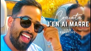 CRAVATA​  Jen ai marre  كرافاطا  جونيمار  Clip SELFIE   EXCLUSIVE Music Video 2021 [upl. by Wolpert]