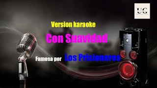 Los Prisioneros  Con Suavidad Karaoke [upl. by Anniahs]