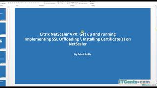 13Citrix NetScaler VPX Series Configuring SSL offloading [upl. by Deste730]