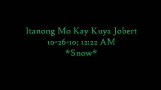 Itanong Mo Kay Kuya Jobert Snow [upl. by Anauqed]