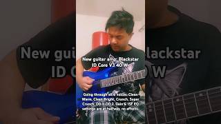 Sound demo of my new Blackstar ID Core V3 40 W amp guitar amp blackstar guitaramp sound demo [upl. by Raclima]