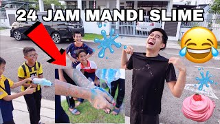 24 JAM MANDI SLIME 😂 AQIL MAIN SLIME DENGAN JIRAN 😈 [upl. by Hut3]