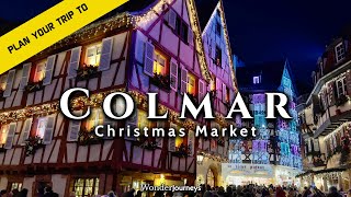 Travel guide 🎄 Colmar Christmas Market 🎄 [upl. by Cheslie602]