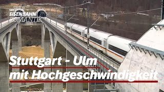 Meilensteine des Bauprojekts Stuttgart  Ulm mit Hochgeschwindigkeit  Eisenbahn Roman [upl. by Druce]