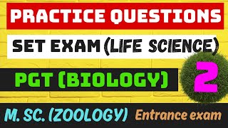 Practice Questions l SET Exam Life Sciences l PGT Biology l M Sc Zoology l Bio Pathshala [upl. by Yenetruoc846]