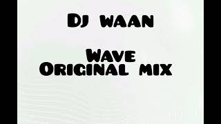 dj Waan  the wave original mix  blikkies [upl. by Norahc]