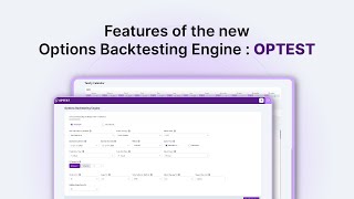 Features of the new Options Backtesting Engine  OPTEST  Abhijit Phatak  Raghunath Reddy Definedge [upl. by Nahtannhoj416]