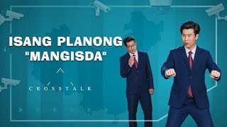 Tagalog Christian Crosstalk  Isang Planong quotMangisdaquot [upl. by Dumm]