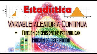 Variable aleatoria Continua  Densidad de probabilidad [upl. by Sedinoel]