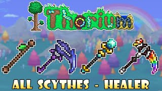 All Scythes  Healer Class  Terraria Thorium Mod [upl. by Ellwood]