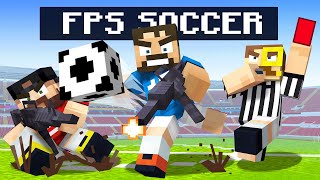 FPS Soccer in Minecraft [upl. by Martguerita523]