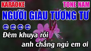 Người Giàu Tương Tư Karaoke Tone Nam Karaoke 9999  Beat Mới [upl. by Ardekan]