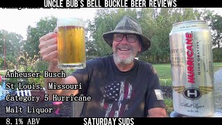 Saturday Suds  AnheuserBusch  Category 5 Hurricane  High Gravity Malt Liquor 81 [upl. by Accebor]