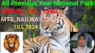 All Previous Year National Parks in India🔥🔥🔥Important National Park Of India🔥All National Parks [upl. by Attenborough]