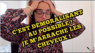 VLOG1031  CEST DÉMORALISANT AU POSSIBLE  JE MARRACHE LES CHEVEUX [upl. by Katherina]