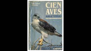 Cien Aves Argentinas  Tito Narosky Libro Completo PDF 1 Link Mega Descargar [upl. by Nanny]