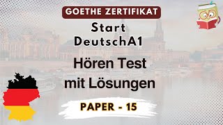 Hören A1 Goethe Exam ModellTest Practice material Paper  15  Zertifikat Deutsch A1 listening Part [upl. by Arenahs]