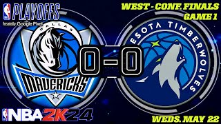 🔴 NBA Playoffs  West  Conf Finals  Game 1  5Dallas Mavericks  3Minnesota Timberwolves [upl. by Guttery56]