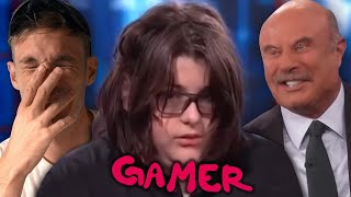 Dr Phil destroys Gamer boy [upl. by Wasson]