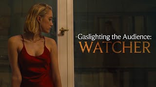 Gaslighting the Audience Watcher [upl. by Akoyin]