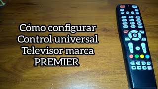 Código para tv PREMIER Control universal [upl. by Halyahs]