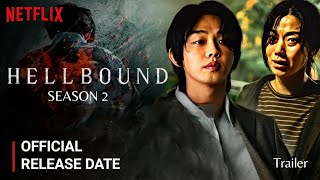 Hellbound Season 2 Release Date  Hellbound Season 2 Trailer  Netflix [upl. by Adal86]