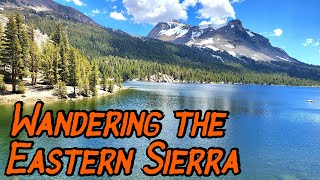 Wandering the Eastern Sierras part 1 [upl. by Gratiana]