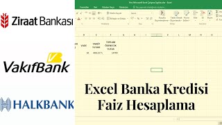 Excel Yıllık ve Aylık Banka Kredi Faizi Kredi Tutarı Kredi Taksiti Nasıl Hesaplanır [upl. by Stanwin]