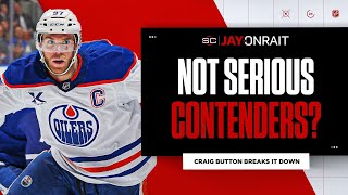 ‘Oilers don’t have team good enough to contend for Stanley Cup’ Button on Oilers right now [upl. by Ahseryt258]