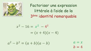 Factoriser une expression algébrique à laide de la 3ème identité remarquable [upl. by Niwle]