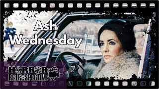 Film Review Ash Wednesday 1973 [upl. by China]