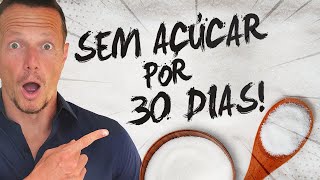 O Que Acontece No Corpo Ao CORTAR O AÇÚCAR por 30 Dias [upl. by Nerine164]