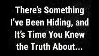 💌 There’s something I’ve been hiding and it’s time you knew current thoughts and feelings [upl. by Eirena]