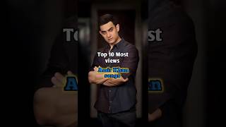 Top 10 most views Amir Khan Songs  amirkhan [upl. by Perle]