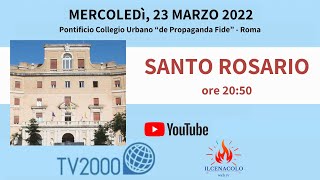 ore 2050  SANTO ROSARIO  Pontificio Collegio Urbano “de Propaganda Fide”  Roma  23032022 [upl. by Bibeau36]