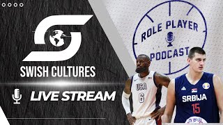 Team USA vs Serbia Live Stream Role Player Podcast [upl. by Pember]