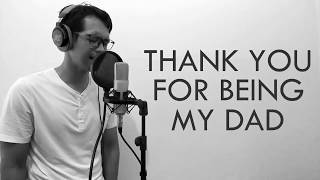 Thank You for Being My Dad  Fian Perdana  Jon Barker cover [upl. by Drucie33]