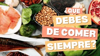 ¡Los 5 ALIMENTOS que SÍ DEBERÍAS COMER TODOS los DÍAS para una Salud Óptima [upl. by Notgnillew]