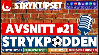 inför Stryktipset 19 Oktober vecka 42  Avsnitt 21  Spikar amp Skrällar  Äntligen tillbaka [upl. by Joshi966]