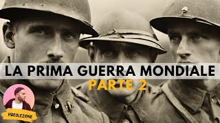 La Prima guerra mondiale  1914  26 [upl. by Johnathan]