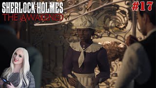 Lets Play Sherlock Holmes Blind Part 17 Wanted  THE AWAKENED [upl. by Lishe864]